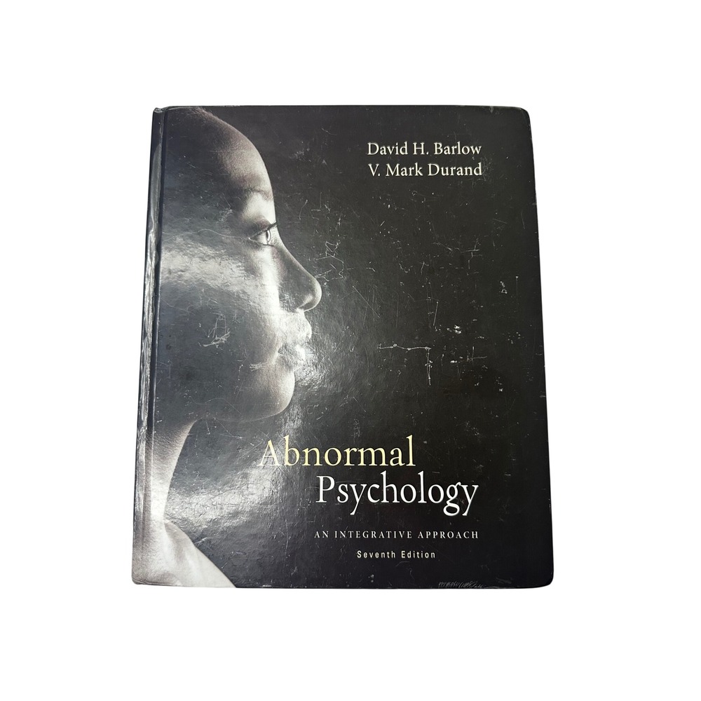 Abnormal Psychology‎ an Integrative 
Approach- David H. Barlow V. Mark Durand